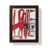 "love or lust" (Framed Print)