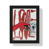 "love or lust" (Framed Print)